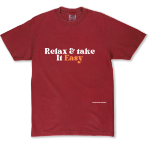 Relax & Take it Easy