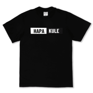 Hapa kule Tee